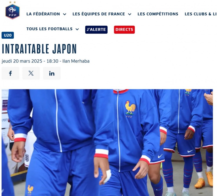  法國U20在熱身賽1-3日本U20，法國足協(xié)官網(wǎng)稱日本隊(duì)“勢不可擋”